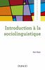 Introduction à la sociolinguistique - 2e éd.
