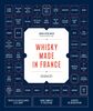 Whisky Made in France