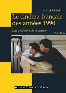 Le cinéma français des années 1990 Une génération de transition