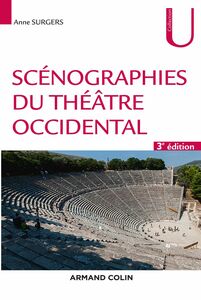 Scénographies du théâtre occidental - 3e éd.