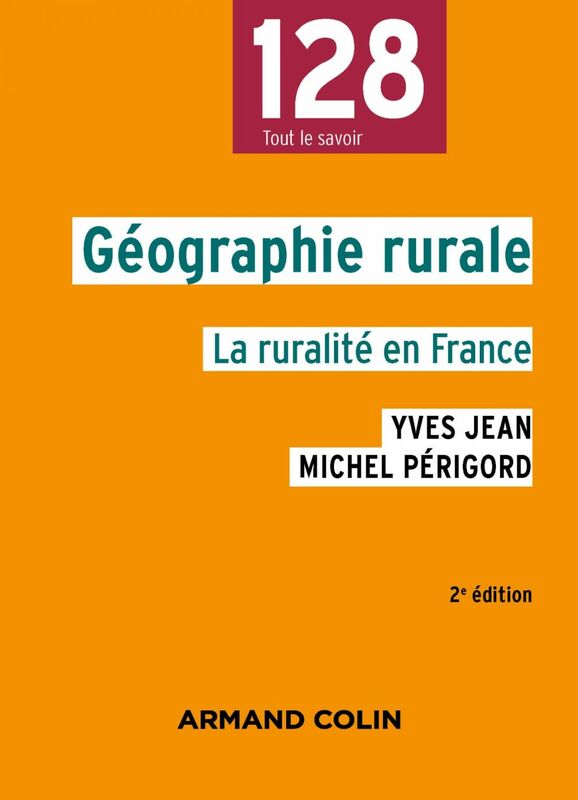 Géographie rurale - 2e éd. La ruralité en France