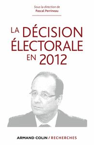 La décision électorale en 2012