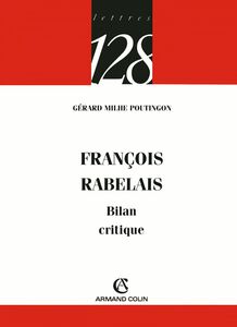 François Rabelais Bilan critique