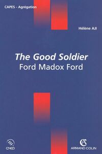 The Good Soldier Ford Madox Ford