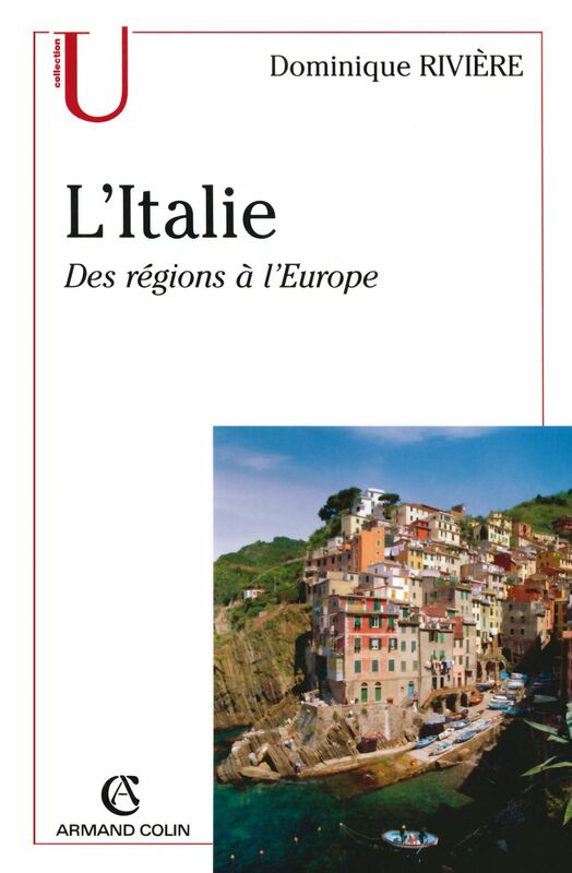 L'Italie Des régions à l'Europe
