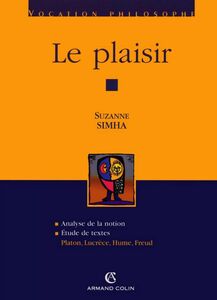 Le plaisir Platon, Lucrèce, Hume, Freud