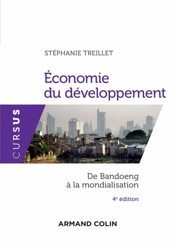 Economie du développement - 4e éd. De Bandoeng à la mondialisation