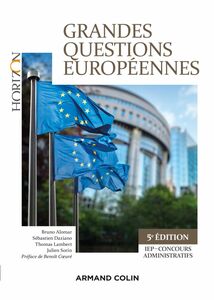 Grandes questions européennes - 5e éd. - IEP-Concours administratifs IEP-Concours administratifs