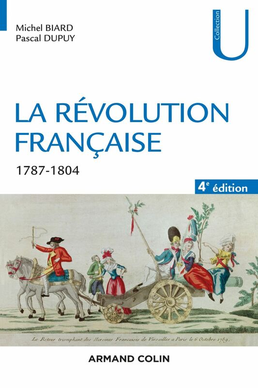 La Révolution française - 4e éd. 1787-1804