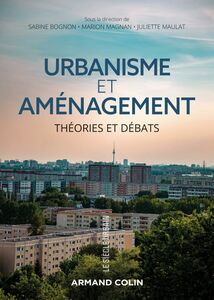 Urbanisme et aménagement Théories et débats