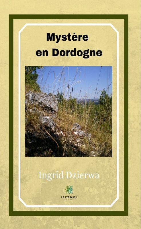 Mystère en Dordogne Roman
