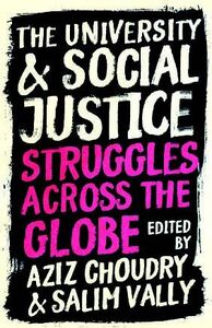 The University and Social Justice Struggles across the Globe