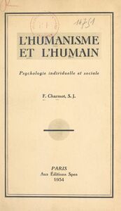 L'humanisme et l'humain Psychologie individuelle et sociale