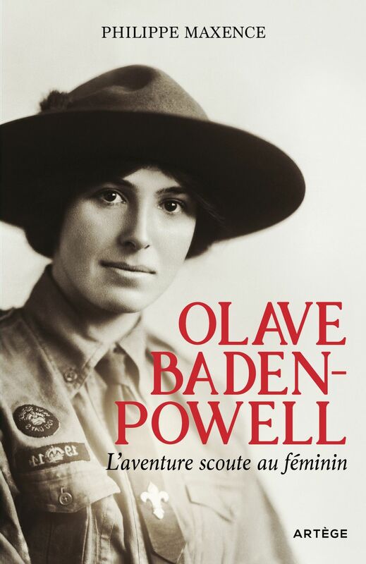 Olave Baden-Powell L'aventure scoute au féminin