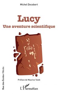 Lucy Une aventure scientifique
