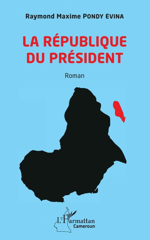 La République du Président. Roman