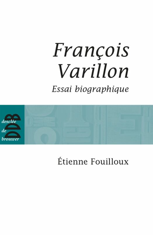 François Varillon Essai biographique