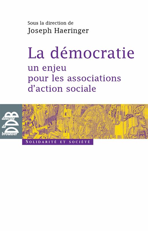 La démocratie un enjeu pour les associations d'action sociale