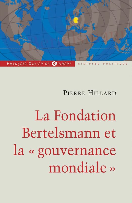 La fondation Bertelsmann et la gouvernance mondiale