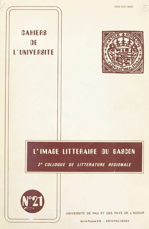 L'image littéraire du Gascon 2e Colloque de littérature régionale