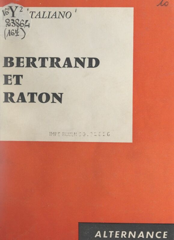 Bertrand et Raton
