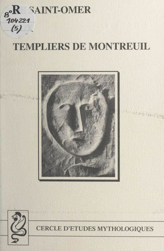 De Saint-Omer aux Templiers de Montreuil