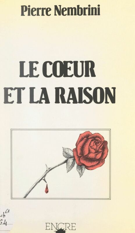 Le cœur et la raison