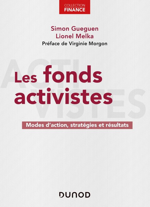 Les fonds activistes Modes d'action, stratégies et résultats