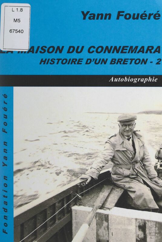 Histoire d'un breton (2). La maison du Connemara Autobiographie