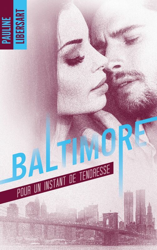 Baltimore - 3,5 - Pour un instant de tendresse : une nouvelle dans l'univers de la série Baltimore