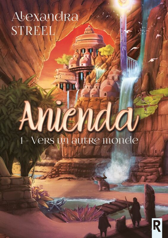 Anienda, Tome 1 Vers un autre monde