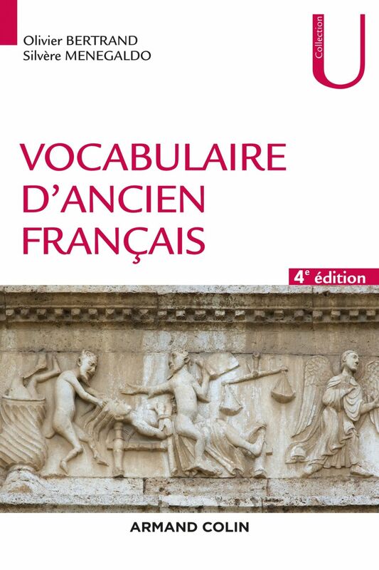 Vocabulaire d'ancien français - 4e éd.