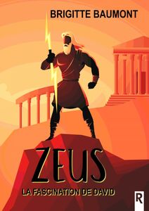 Zeus, Tome 1 La fascination de David