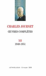 Oeuvres complètes volume XII 1948-1951