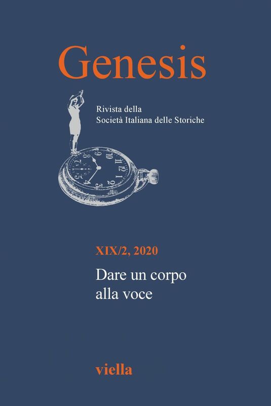 Genesis. Rivista della Società italiana delle storiche (2020) Vol. 19/2 Dare un corpo alla voce