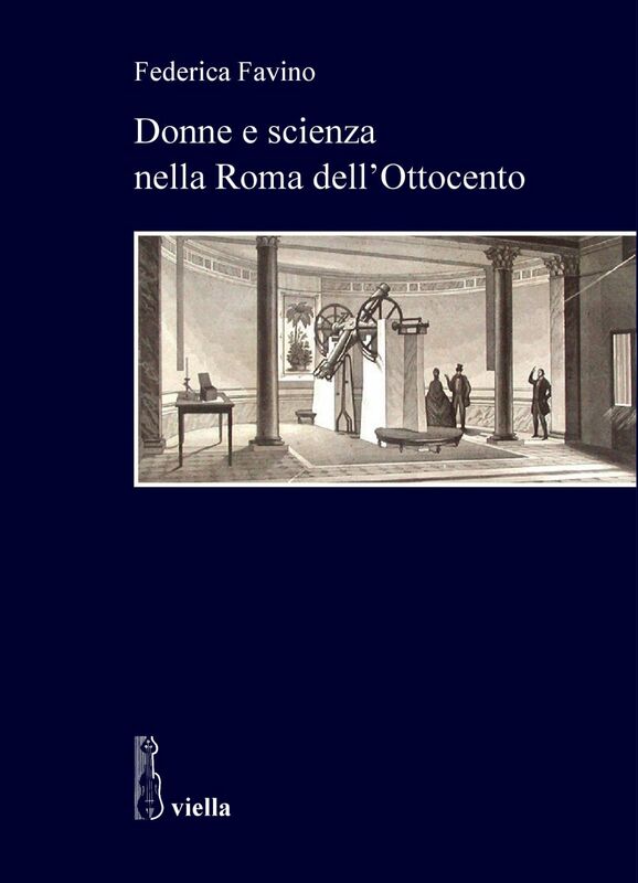 Donne e scienza nella Roma dell’Ottocento
