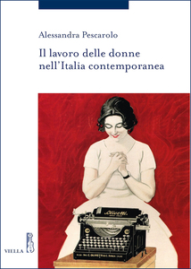 Il lavoro delle donne nell’Italia contemporanea