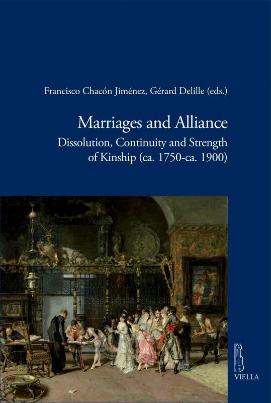 Marriages and Alliance Dissolution, Continuity and Strength of Kinship (ca. 1750-ca. 1900)