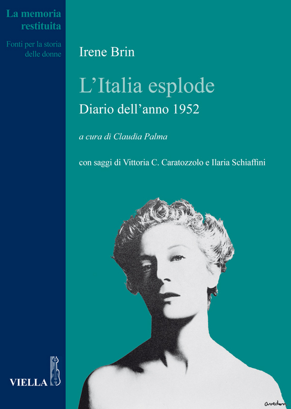 L’Italia esplode Diario dell’anno 1952