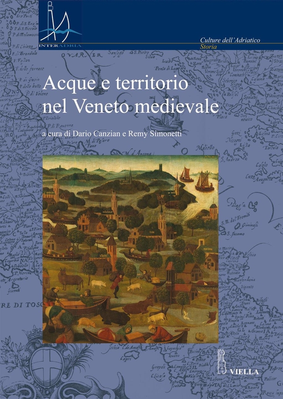 Acque e territorio nel Veneto medievale
