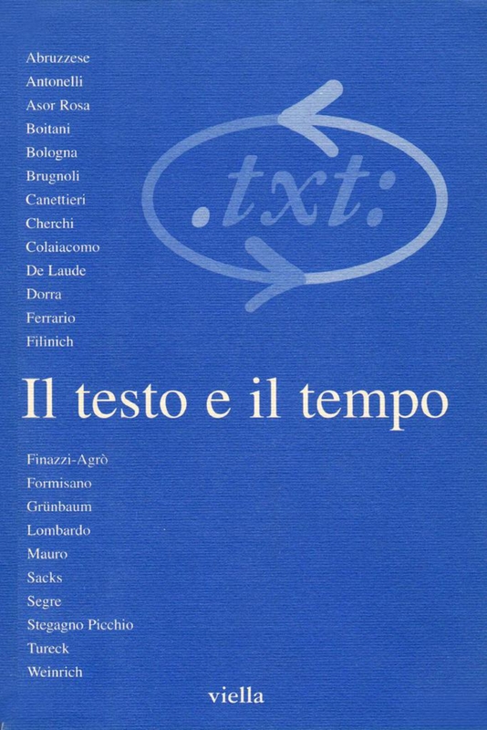 Critica del testo (1998) Vol. 1/1 Il testo e il tempo