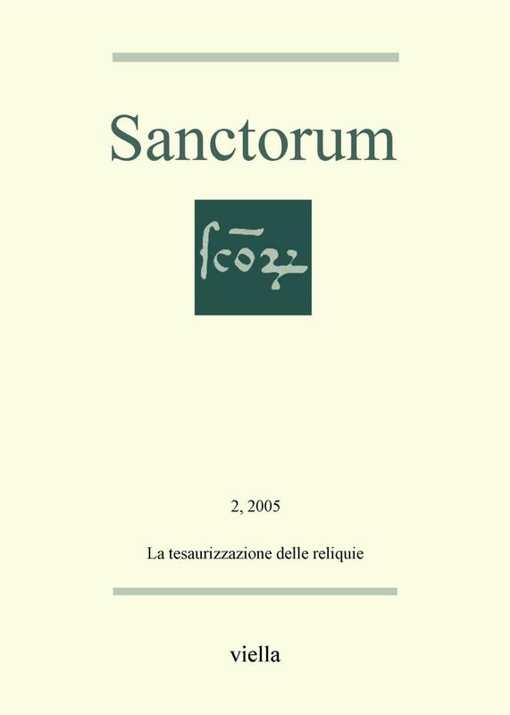 Sanctorum 2: La tesaurizzazione delle reliquie