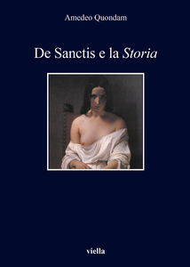 De Sanctis e la Storia Nuova edizione riveduta e ampliata