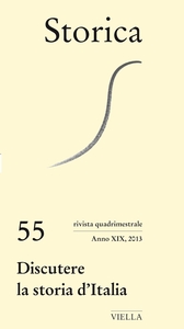Storica (2013) Vol. 55 Discutere la stroria d'Italia