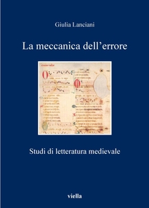 La meccanica dell’errore Studi di letteratura medievale