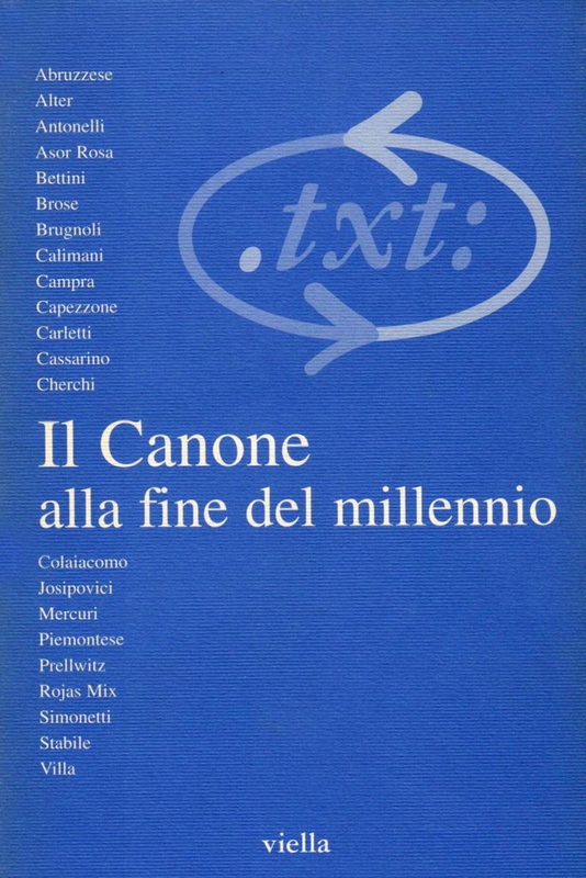 Critica del testo (2000) Vol. 3/1 Il Canone alla fine del millennio