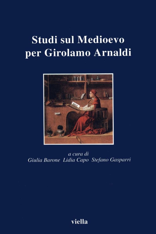 Studi sul Medioevo per Girolamo Arnaldi