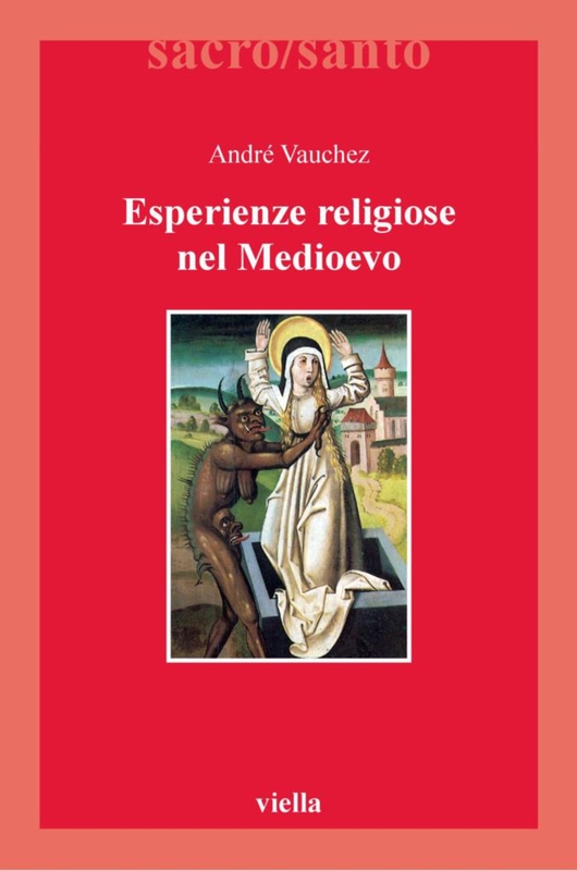 Esperienze religiose nel Medioevo