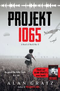 Projekt 1065: A Novel of World War II A Novel of World War II