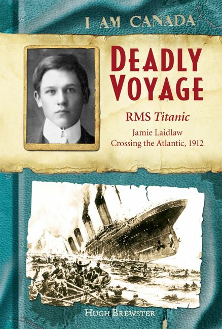 I Am Canada: Deadly Voyage R.M.S. Titanic, Jamie Laidlaw, Crossing the Atlantic, 1912